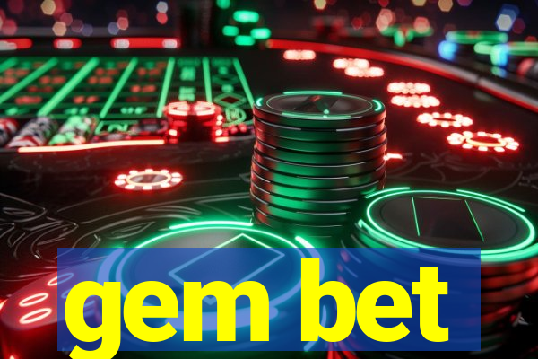 gem bet